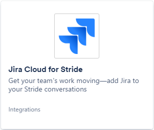 Jira Cloud for Stride